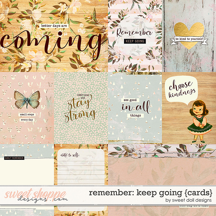 Remember: Keep Going {+cards} by Sweet Doll designs