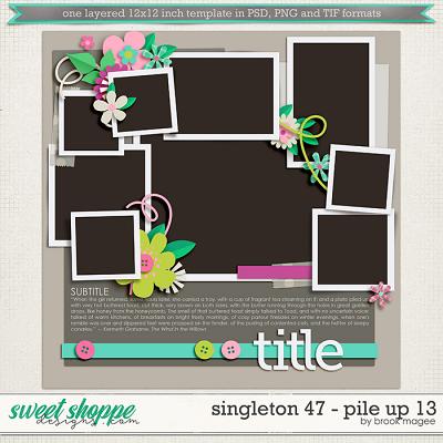 Brook's Templates - Singleton 47 - Pile Up 13 by Brook Magee