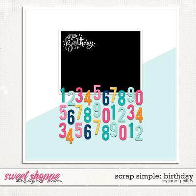 Scrap Simple: Birthday Template 1 by Janet Phillips