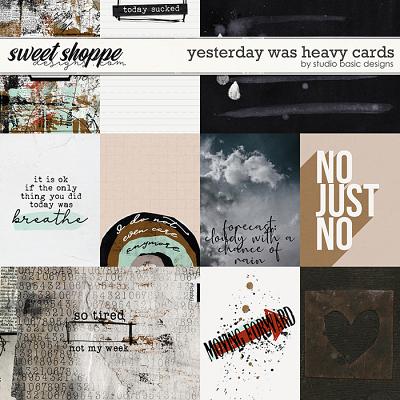 Yesterday Was Heavy Cards by Studio Basic