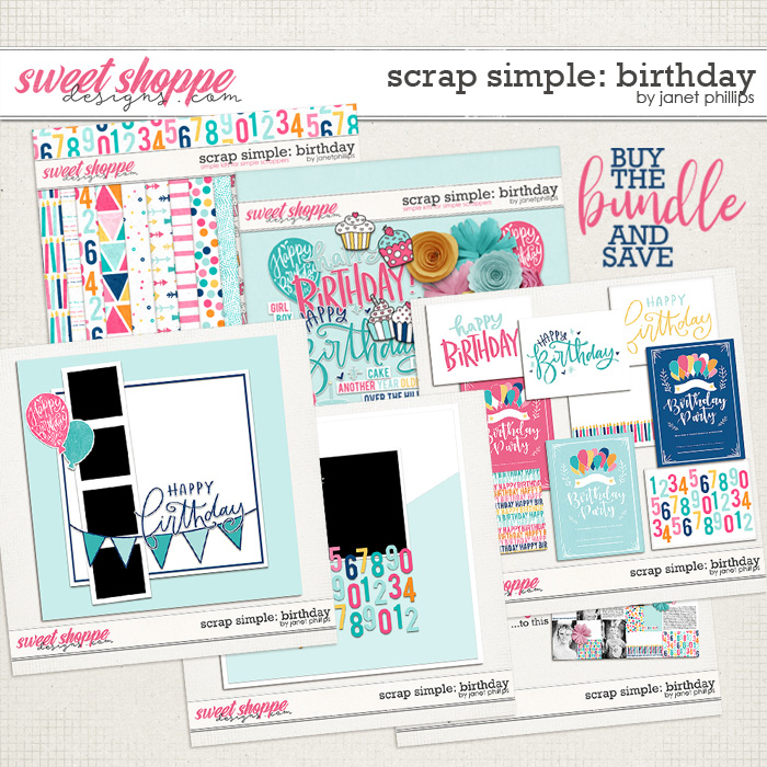 Scrap Simple: Birthday BUNDLE by Janet Phillips