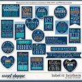 Cindy's Layered Templates - Label It: Brothers by Cindy Schneider