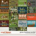 Gone Hunting Cards2 by Clever Monkey Graphics  