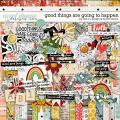 Good Things are Going to Happen by Red Ivy Design and Tracie Stroud