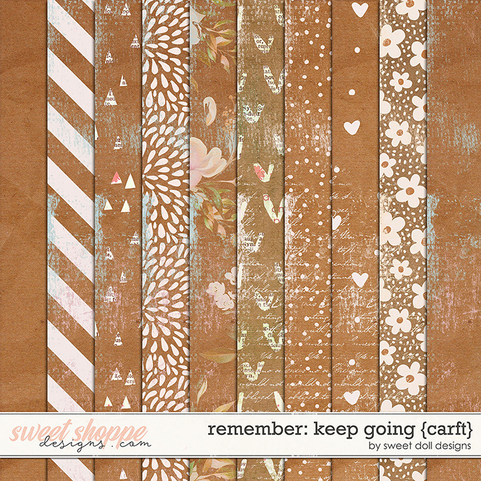Remember: Keep Going {+craft papers} by Sweet Doll designs