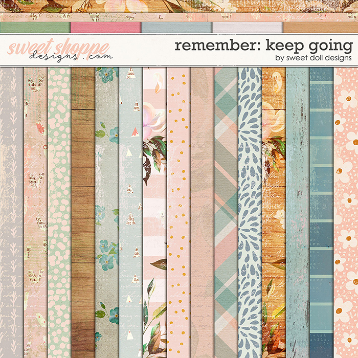 Remember: Keep Going Papers by Sweet Doll designs
