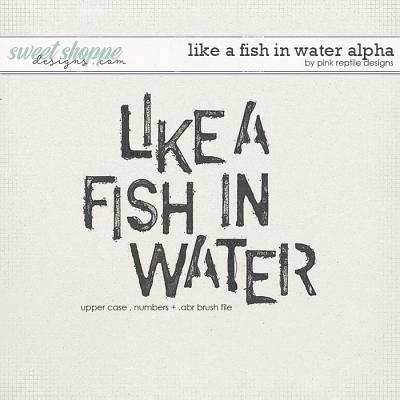 Like A Fish In Water Alpha by Pink Reptile Designs